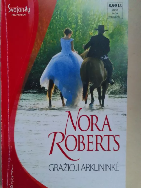 Gražioji arklininkė - Nora Roberts, knyga 6