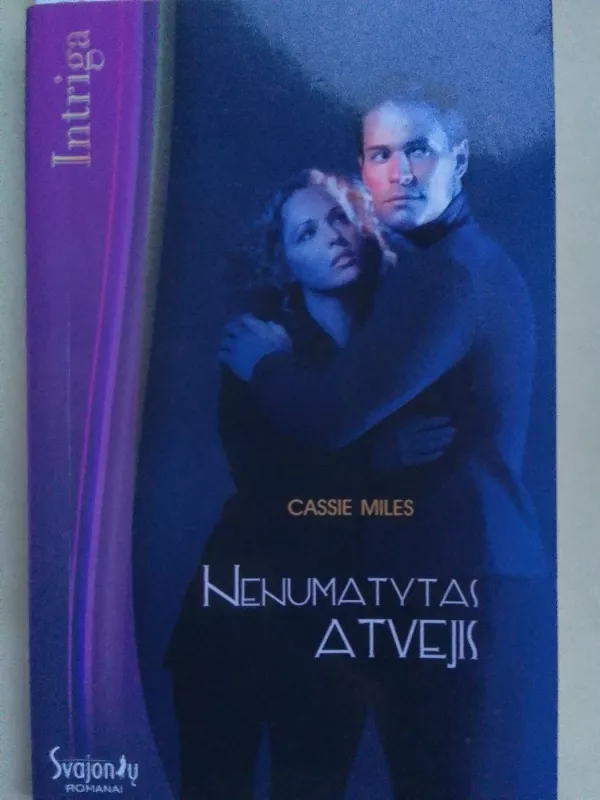 Nenumatytas atvejis - Cassie Miles, knyga 6
