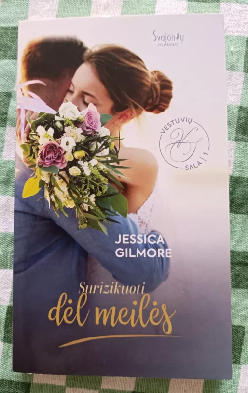 Jessica Gilmore. Sophie Pembroke. Vestuvių sala. (2 knygos) - Jessica Gilmore, knyga 3