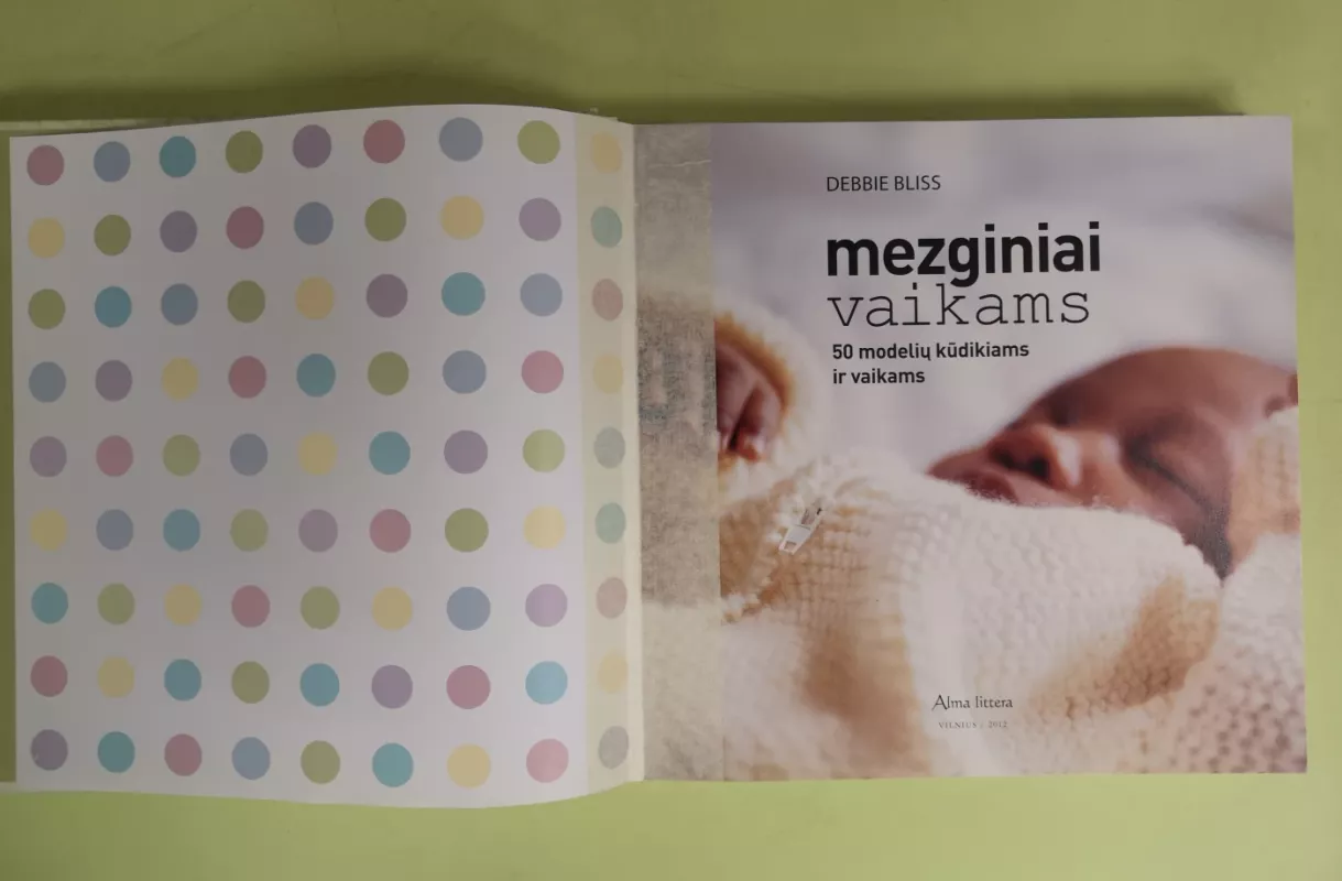 Mezginiai vaikams. 50 modelių kūdikiams ir vaikams - Debbie Bliss, knyga 4