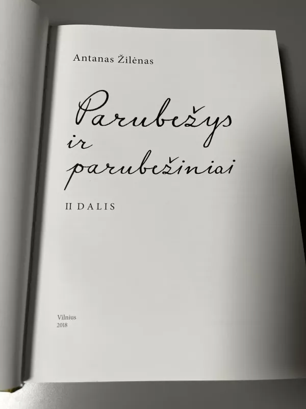 Parubežys ir parubežiniai. 2 dalys - Antanas Žilėnas, knyga 5