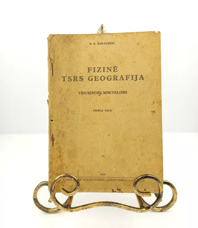 Fizinė TSRS geografija 1946m. - N. N. Baranskis, knyga 2
