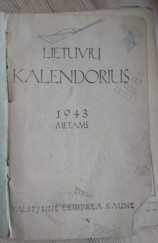 Lietuvių kalendorius 1943 metams - Autorių Kolektyvas, knyga 3