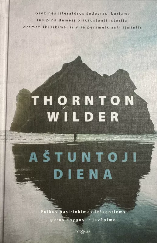 Aštuntoji diena - Thornton Wilder, knyga 2