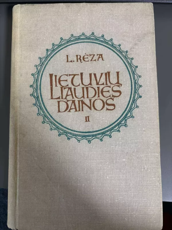 Lietuvių liaudies dainos - Liudvikas Rėza, knyga 3