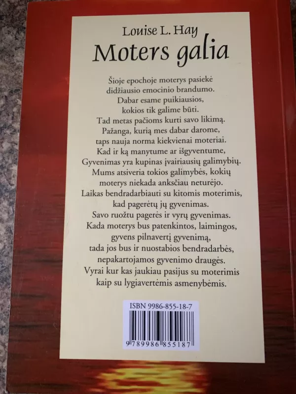 Moters galia: sėkmingo moters gyvenimo vadovas - Louise L. Hay, knyga 3