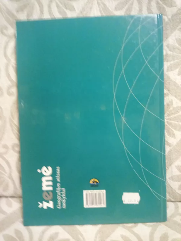 Žemė geografijos atlasas mokyklai - Autorių kolektyas, knyga 4