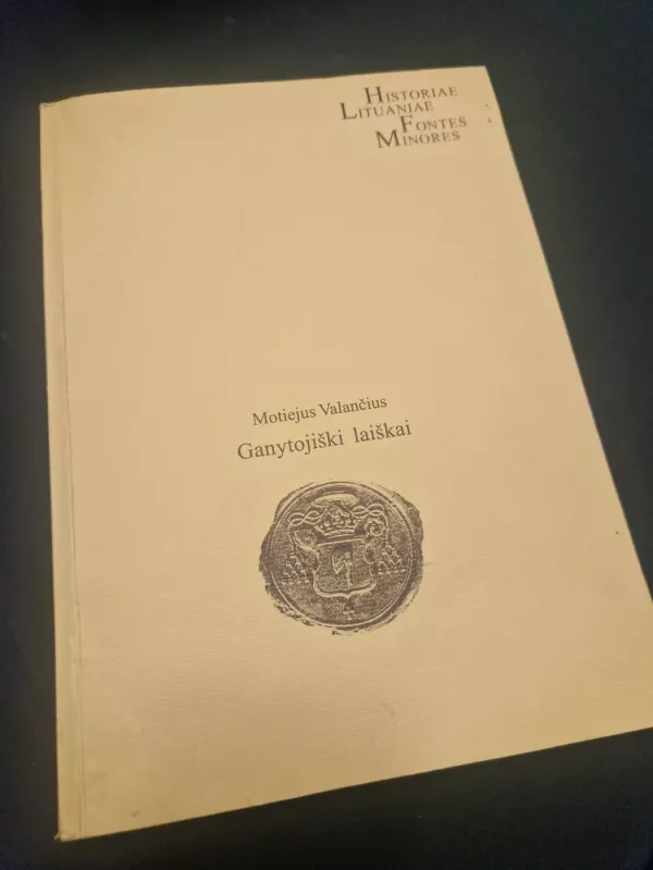 Valančius, Motiejus. Ganytojiški laiškai - Autorių Kolektyvas, knyga 2