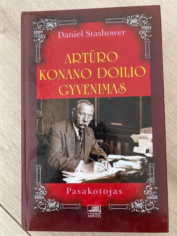 Artūro Konano Doilio gyvenimas - Daniel Stashower, knyga 2
