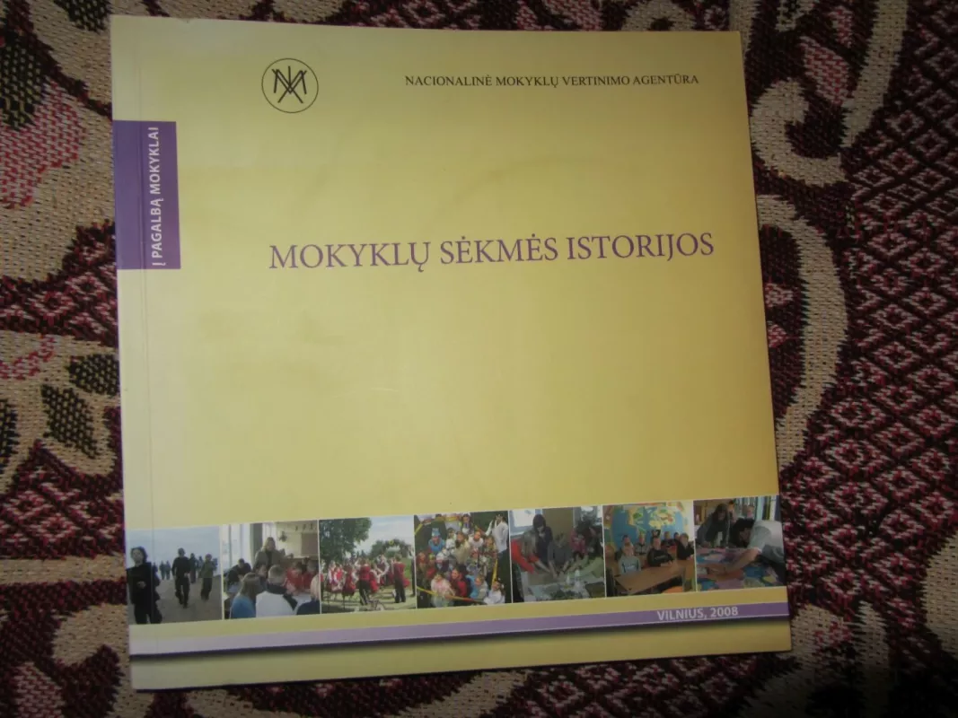 Mokyklų sėkmės istorijos - Autorių Kolektyvas, knyga 2