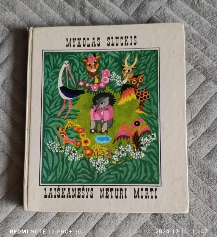 Laiškanešys neturi mirti - Mykolas Sluckis, knyga 2