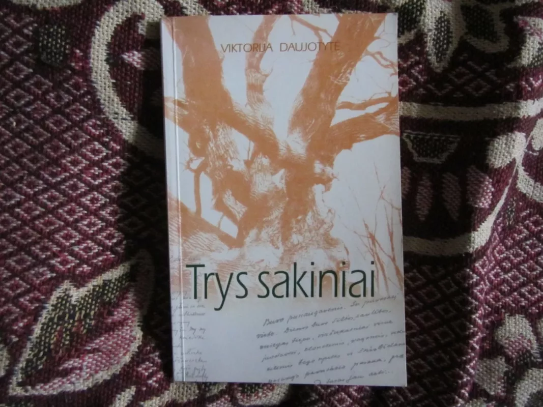 Trys sakiniai - Viktorija Daujotytė, knyga 2