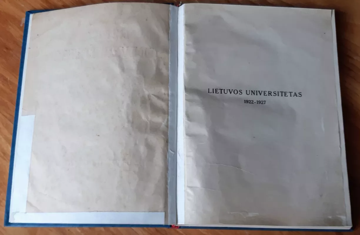 Lietuvos universitetas 1922 II 16 - 1927 II 16 - Autorių Kolektyvas, knyga 5