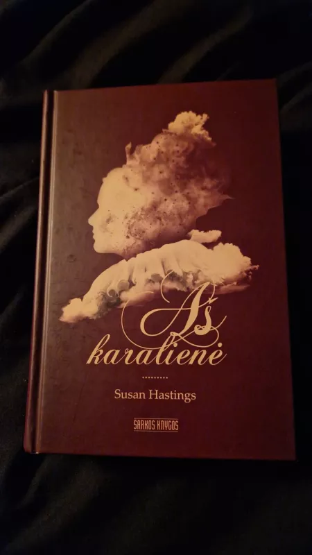 Aš karalienė - Susan Hastings, knyga 2