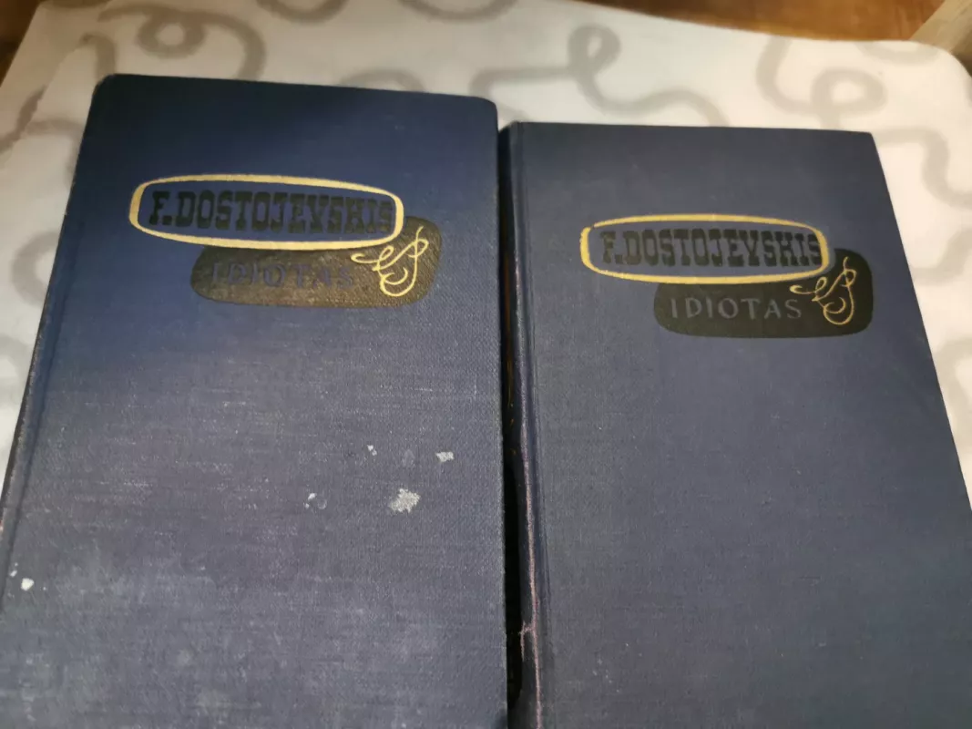 Idiotas (2 knygos) - Fiodoras Dostojevskis, knyga 2