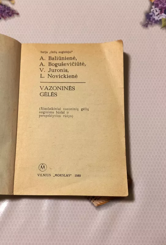 Vazoninės gėlės - A. Baliūnienė, A. Boguševičiūtė, V. Juronis, L. Novickienė, knyga 3