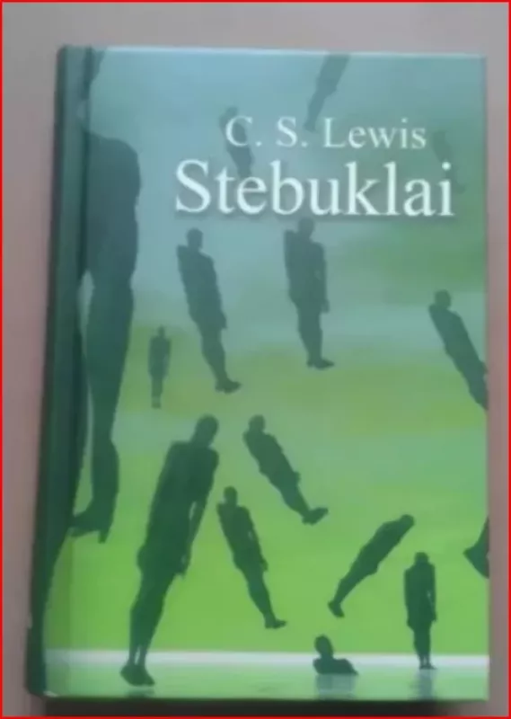 Stebuklai - C. S. Lewis, knyga 2