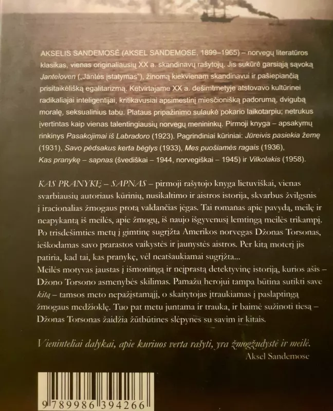 Kas pranykę-sapnas - Aksel Sandemose, knyga 3