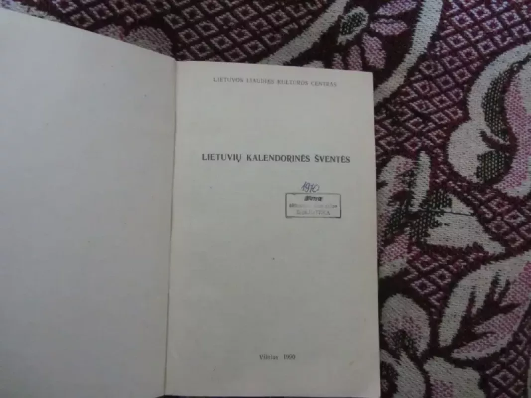 Lietuvių kalendorinės šventės - Birutė Imbrasienė, knyga 3