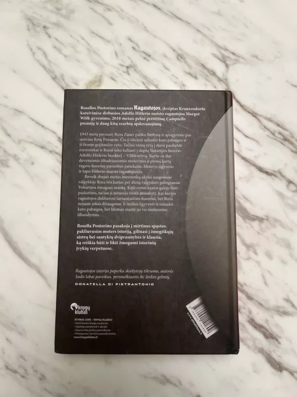 Ragautojos - Rosella Postorino, knyga 3