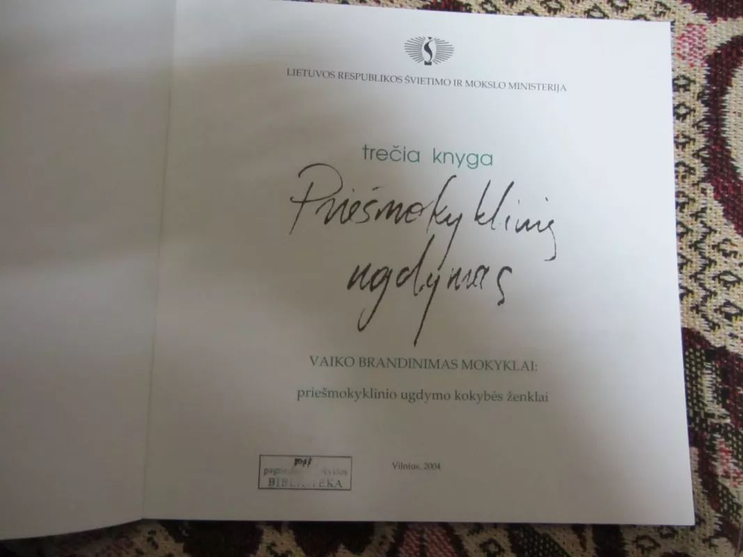 Priešmokyklinis ugdymas - Autorių Kolektyvas, knyga 3