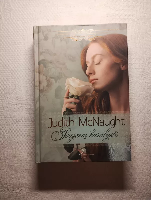 Svajonių karalystė - Mcnaught Judith, knyga 2