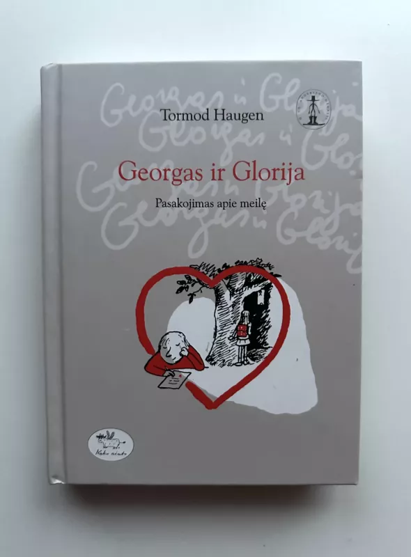 Georgas ir Glorija: pasakojimas apie meilę - Tormod Haugen, knyga 2