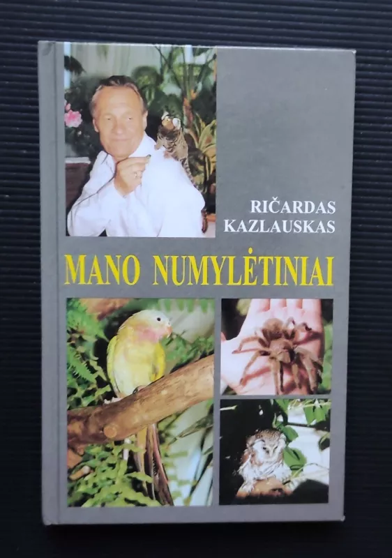 Mano numylėtiniai - Ričardas Kazlauskas, knyga 2