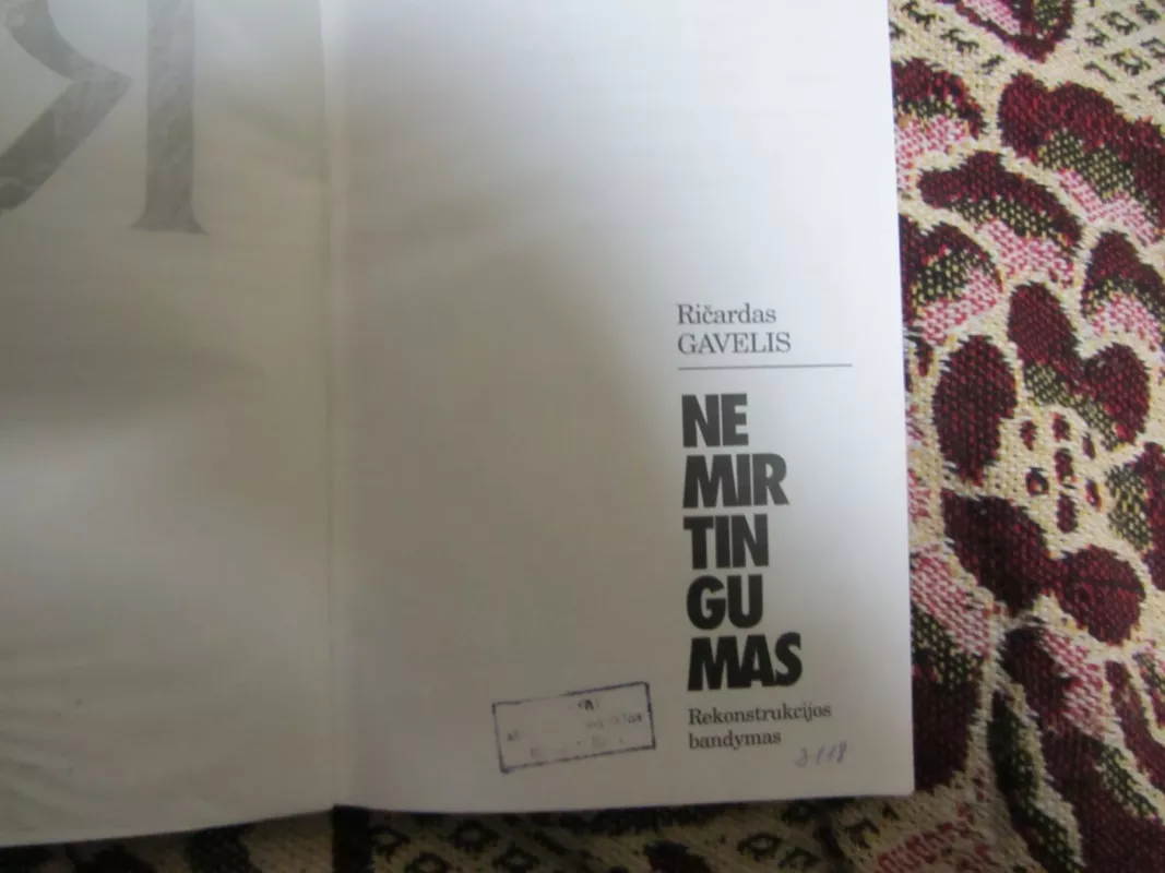 Nemirtingumas: rekonstrukcijos bandymas - Ričardas Gavelis, knyga 3