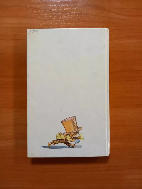 Alisa stebuklų šalyje ir veidrodžio karalystėje - Luisas Kerolis, knyga 3