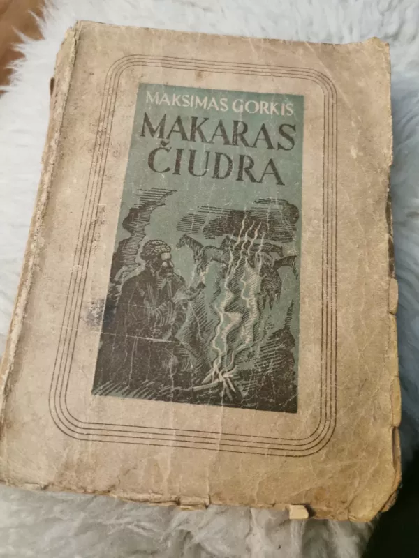 Makaras Čiudra - Maksimas Gorkis, knyga 2