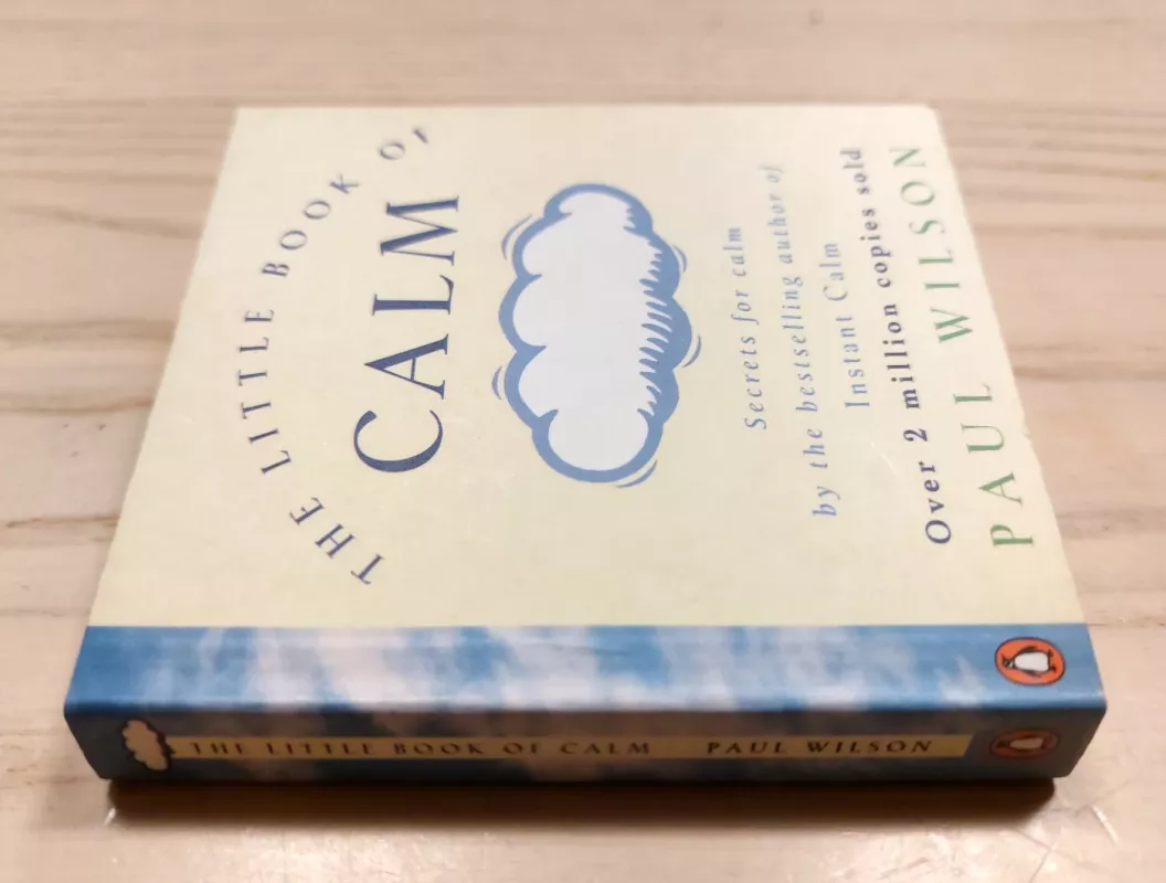The Little Book of Calm - Paul Wilson, knyga 4