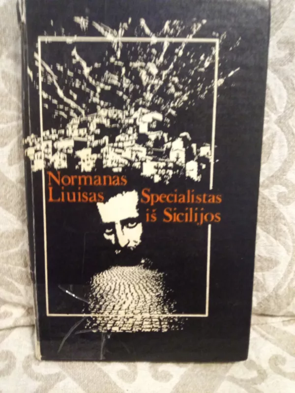 Specialistas iš Sicilijos - Normanas Liuisas, knyga 2