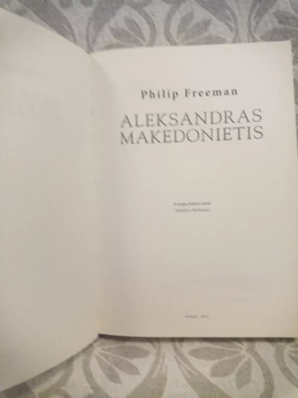 Aleksandras Makedonietis - Philip Freeman, knyga 3