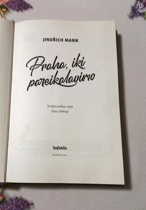 Praha, iki pareikalavimo - Jindrich Mann, knyga 3