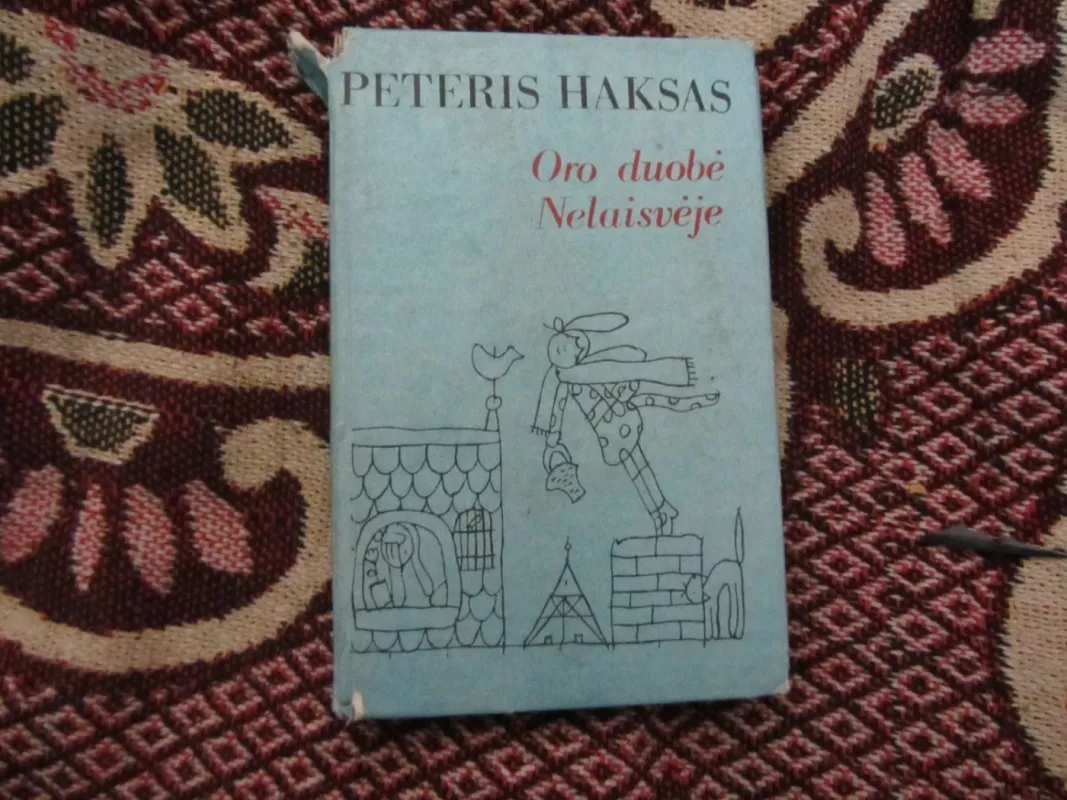 Oro duobė. Nelaisvėje - Peteris Haksas, knyga 2