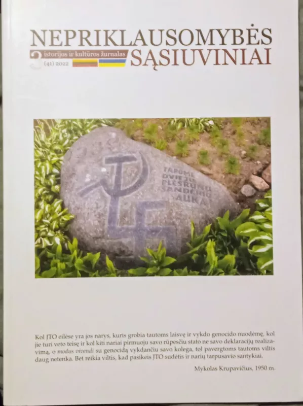 Nepriklausomybės sąsiuviniai (Istorijos ir kultūros žurnalai) - Autorių Kolektyvas, knyga 2