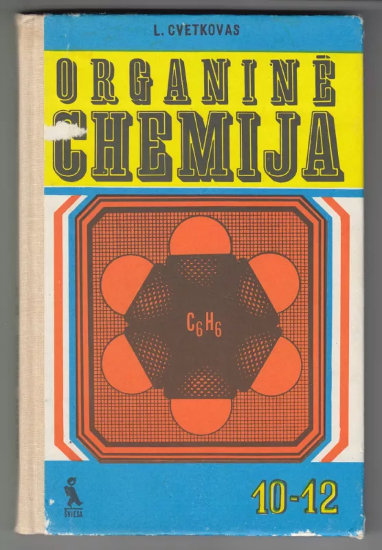 Organinė chemija 10-12 kl. - L. Cvetkovas, knyga 2