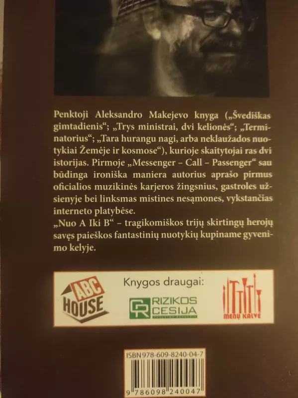 Messenger call passenger. Nuo A iki B - Aleksandras Makejevas, knyga 3