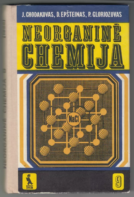 Neorganinė chemija 9 kl. - J. Chodakovas, D.  Epšteinas, P.  Gloriozovas, knyga 2
