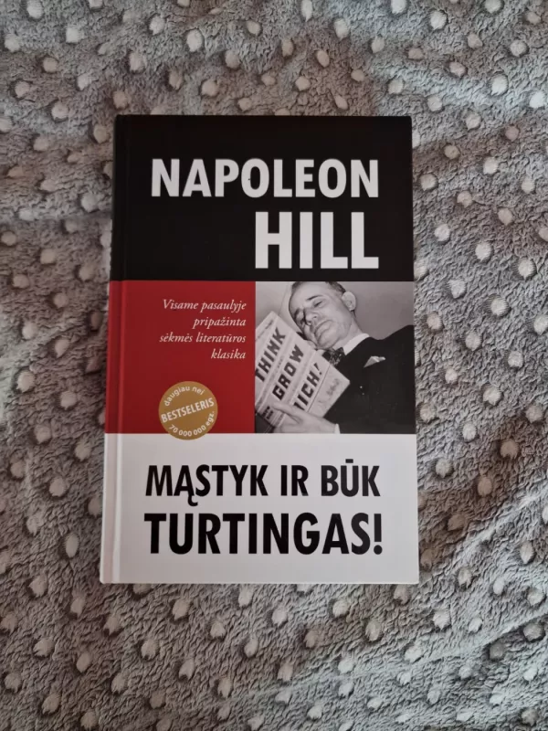 Mąstyk ir būk turtingas - Napoleon Hill, knyga 2