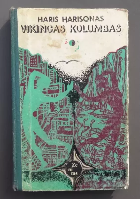 Vikingas Kolumbas - Haris Harisonas, knyga 2