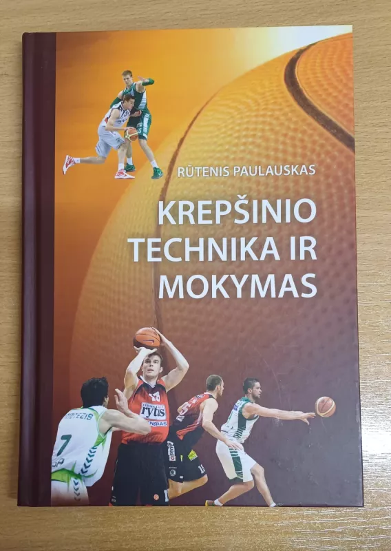 Krepšinio technika ir mokymas - Rūtenis Paulauskas, knyga 2