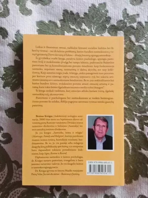 Artimumo ieškojimas santuokoje. Emocijų vaidmuo, kuriant supratimą ir ryšį - Bryan Craig, knyga 4