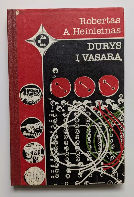 Durys į vasarą - R. A. Heinleinas, knyga 2