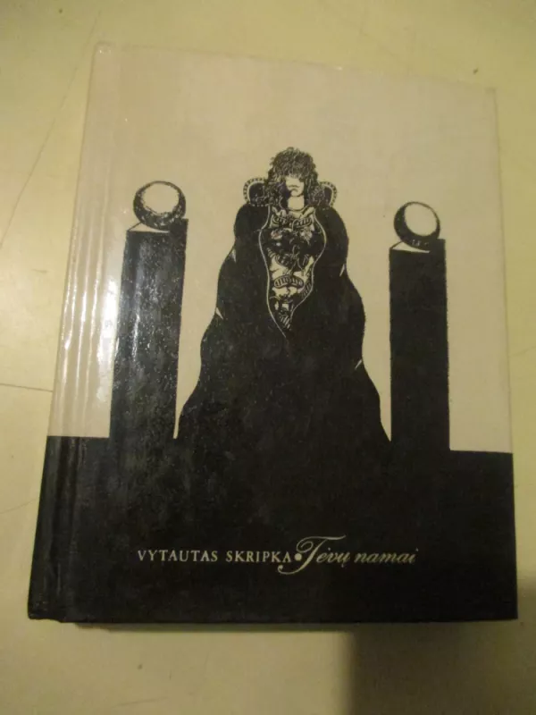 Tėvų namai - Vytautas Skripka, knyga 3