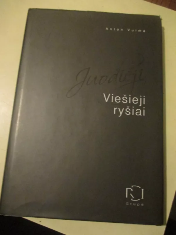 Juodieji viešieji ryšiai - Anton Vuima, knyga 3