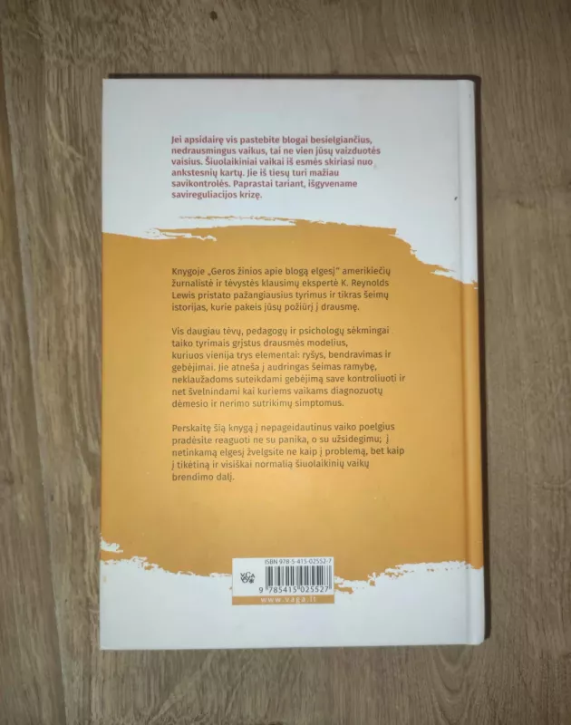Geros žinios apie blogą elgesį: kodėl šiuolaikiniai vaikai kur kas mažiau drausmingi ir ką dėl to daryti - Katherine Reynolds Lewis, knyga 3