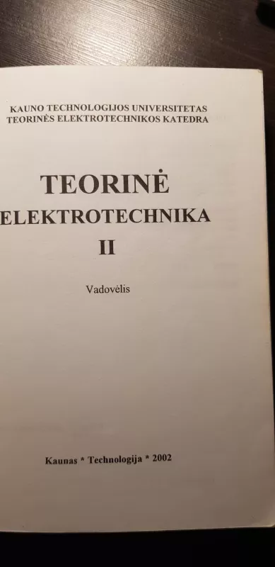 Teorinė elektrotechnika II - Stanislovas Bartkevičius, Vytautas Lazauskas, Povilas Pukys, Jonas Stonys, Arvydas Virbalis, knyga 3