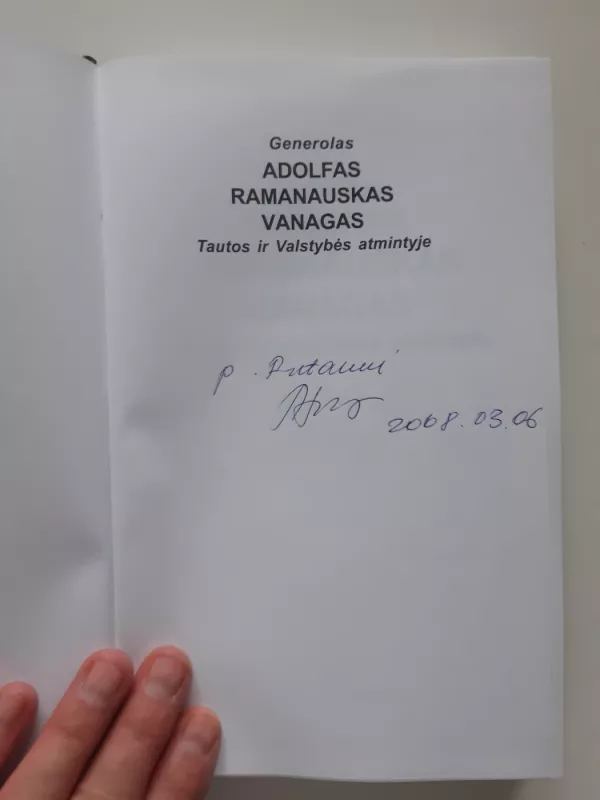 Generolas Adolfas Ramanauskas-Vanagas tautos ir valstybės atmintyje - Autorių Kolektyvas, knyga 3